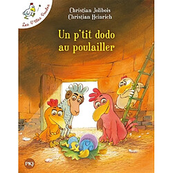 Les p'tites poules. Un p'tit dodo au poulailler