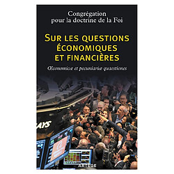 Sur les questions économiques et financières : oeconomicae et pecuniariae quaestiones