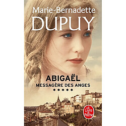 Abigaël : messagère des anges. Vol. 5