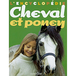 L'encyclopédie cheval et poney - Occasion