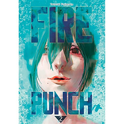 Fire punch. Vol. 2