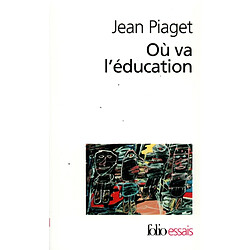 Où va l'éducation ?