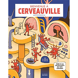 Bienvenue à Cerveauville : pars à la découverte de ton cerveau - Occasion