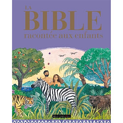 La Bible racontée aux enfants - Occasion