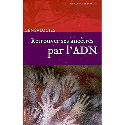 Retrouver ses ancêtres par l'ADN