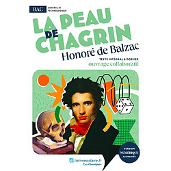 La peau de chagrin : texte intégral & dossier : ouvrage collaboratif - Occasion