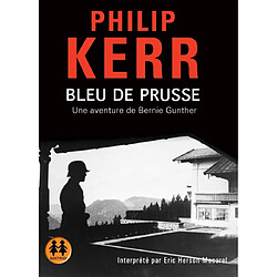 Une aventure de Bernie Gunther. Bleu de Prusse