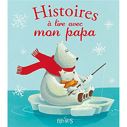 Histoires à lire avec mon papa - Occasion