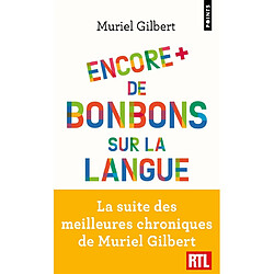 Encore plus de bonbons sur la langue : le français n'a pas fini de vous surprendre ! - Occasion