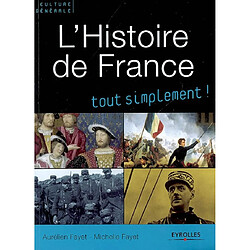 L'histoire de France : des origines à nos jours - Occasion