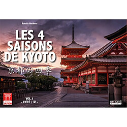 Les 4 saisons de Kyoto. Vol. 1. L'été