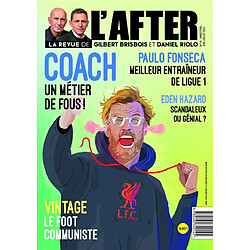 La revue de l'After, n° 14. Coach : un métier de fous !