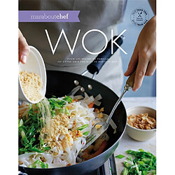 Wok : pour les dîners en famille ou entre amis prêts en 30 minutes maxi