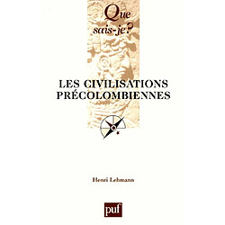 Les civilisations précolombiennes