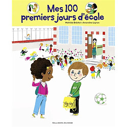 Mes 100 premiers jours d'école. Ma rentrée au CP