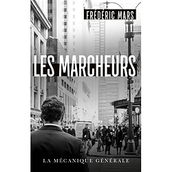 Les Marcheurs - Occasion