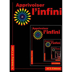 Apprivoiser l'infini