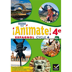 Animate ! espagnol 4e, cycle 4, A1+ : LV2, classe de 4e : nouveaux programmes 2016 - Occasion