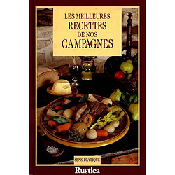 Les meilleures recettes de nos campagnes