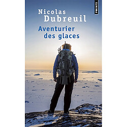 Aventurier des glaces