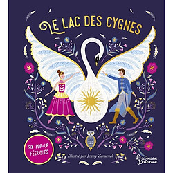 Le lac des cygnes : six pop-up féeriques