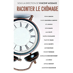 Raconter le chômage