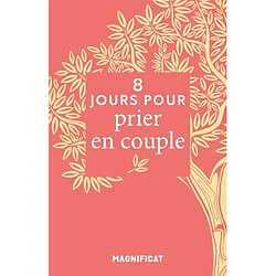 8 jours pour prier en couple - Occasion