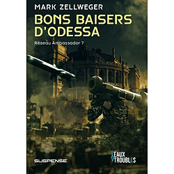 Bons baisers d'Odessa : suspense - Occasion