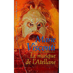 Le masque de l'Atellane - Occasion