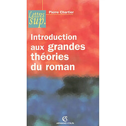 Introduction aux grandes théories du roman