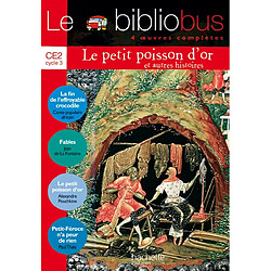 Le bibliobus CE2 cycle 3 : 4 oeuvres complètes - Occasion