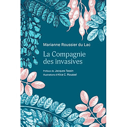 La compagnie des invasives