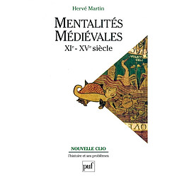 Mentalités médiévales : XIe-XVe siècle