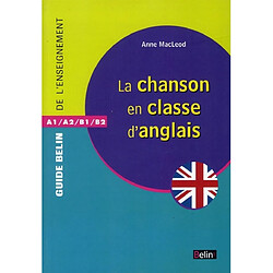 La chanson dans la classe d'anglais