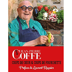 Coups de coeur & coups de fourchette