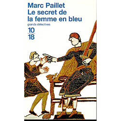 Une enquête d'Erwin le Saxon. Le secret de la femme en bleu - Occasion