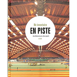 En piste : architectures du sport - Occasion