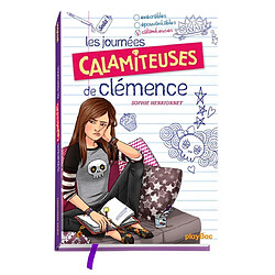 Les journées calamiteuses de Clémence