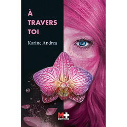 A travers toi - Occasion