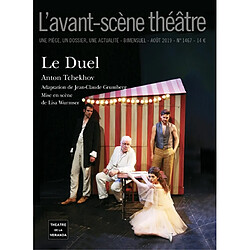 Avant-scène théâtre (L'), n° 1467. Le duel - Occasion