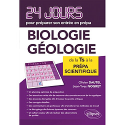 Biologie, géologie : 24 jours pour préparer son entrée en prépa - Occasion