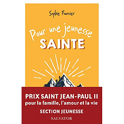 Pour une jeunesse sainte