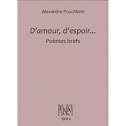 D'amour, d'espoir...