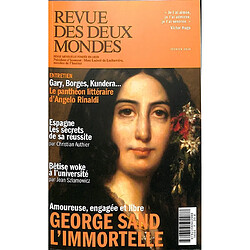 Revue des deux mondes, n° 1 (2024). George Sand : l'immortelle : amoureuse, engagée et libre - Occasion