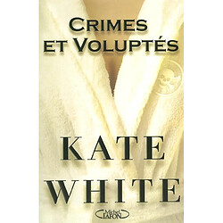 Crimes et voluptés