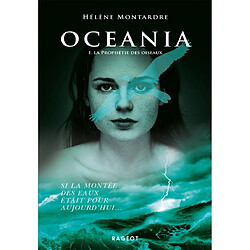 Oceania. Vol. 1. La prophétie des oiseaux