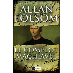 Le complot Machiavel