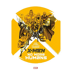 X-Men : no more humans - Occasion