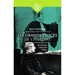 Les grands procès de l'histoire : de Socrate à Maurice Papon - Occasion