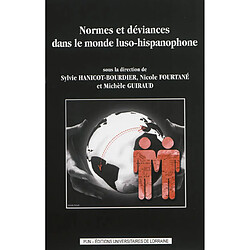 Normes et déviances dans le monde luso-hispanophone